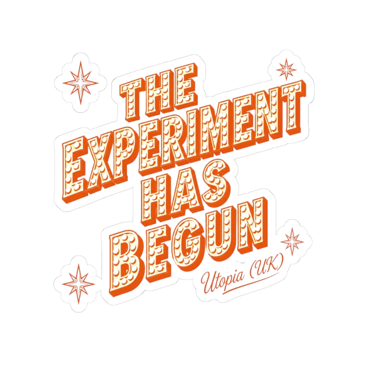 Utopia (UK) "The Experiment Has Begun" Sticker - alternate angle 3, merchandise